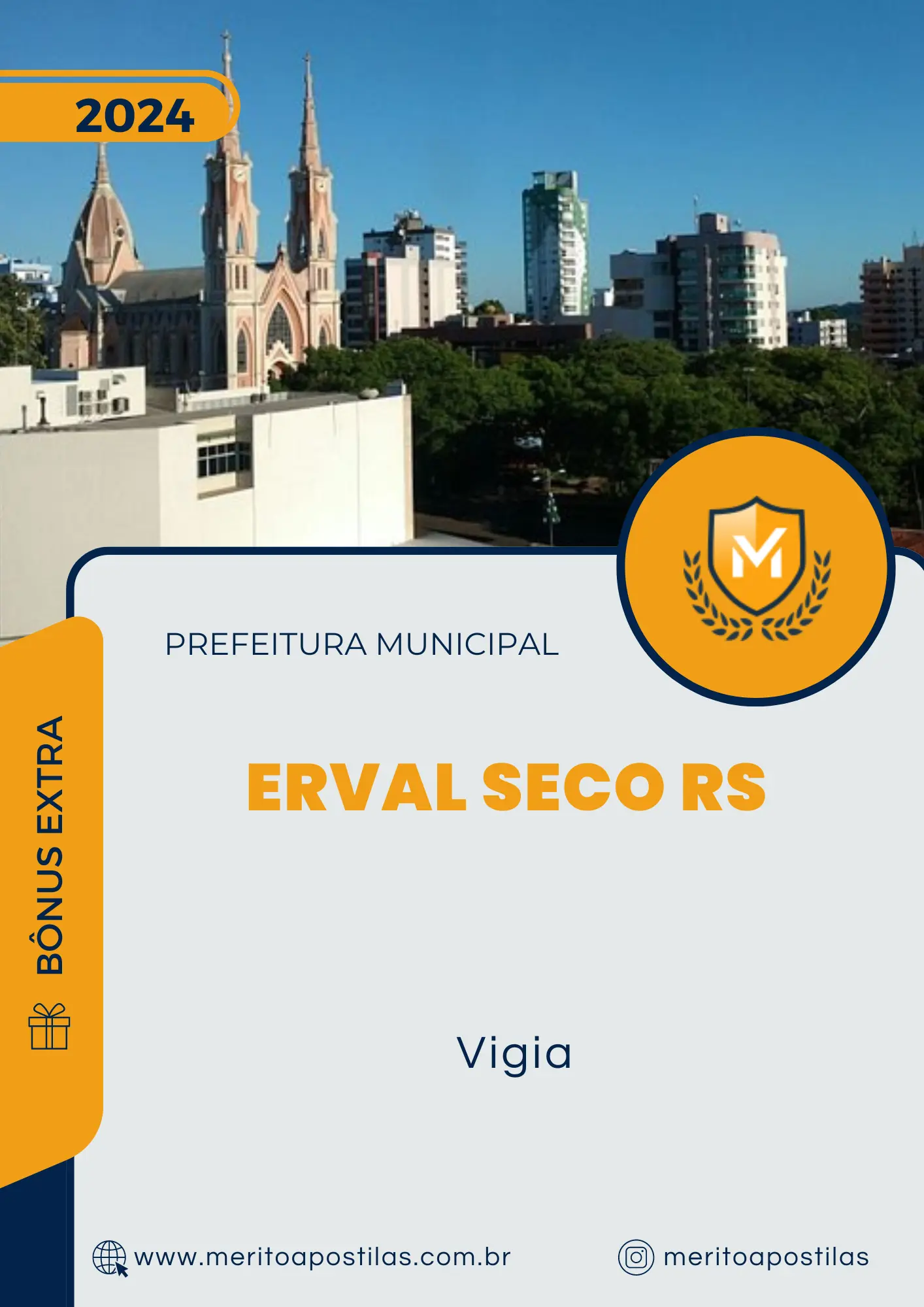 Apostila Vigia Prefeitura de Erval Seco RS 2024