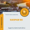 Apostila Agente Administrativo Prefeitura de Gaspar SC 2024