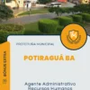 Apostila Agente Administrativo Recursos Humanos Prefeitura de Potiraguá BA 2024