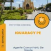 Apostila Agente Comunitário De Saúde Prefeitura de Iguaracy PE 2024
