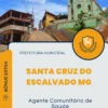 Apostila Agente Comunitário de Saúde Prefeitura de Santa Cruz do Escalvado MG 2025