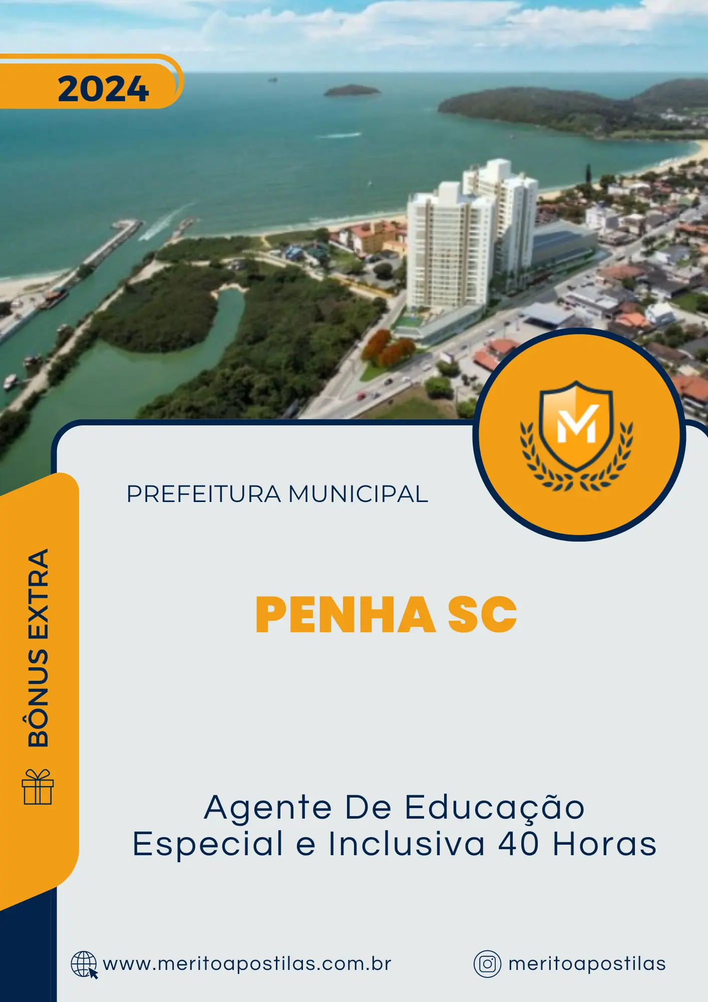 Apostila Agente De Educação Especial e Inclusiva 40 Horas Prefeitura de Penha SC 2024