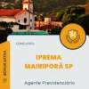 Apostila Agente Previdenciário Concurso IPREMA Mairiporã SP 2024