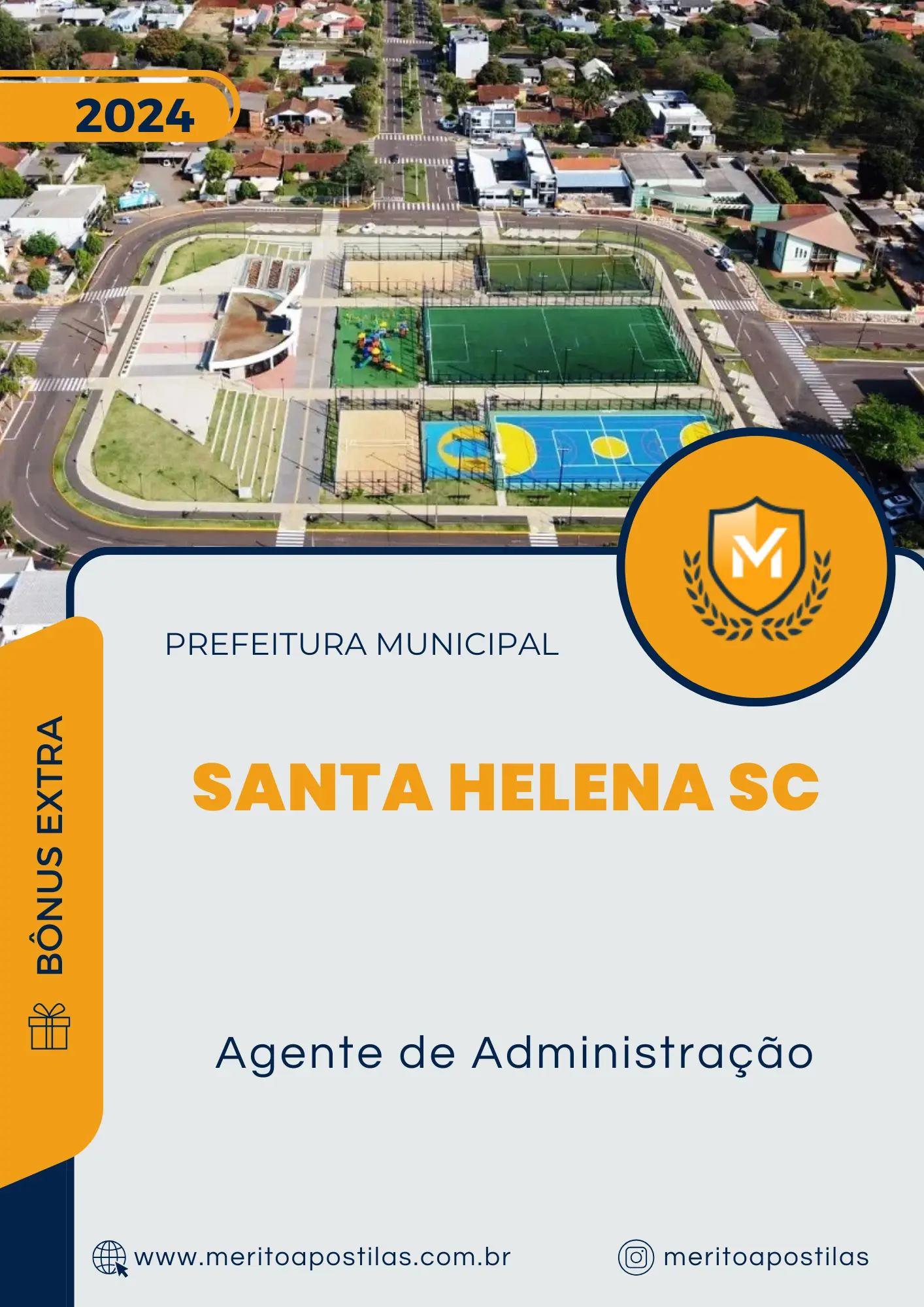 Apostila Agente de Administração Prefeitura de Santa Helena SC 2024