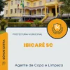 Apostila Agente de Copa e Limpeza Prefeitura de Ibicaré SC 2024