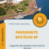 Apostila Agente de Desenvolvimento Social Prefeitura de Presidente Epitácio SP 2024