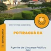 Apostila Agente de Limpeza Pública Gari Prefeitura de Potiraguá BA 2024