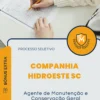 Apostila Agente de Manutenção e Conservação Geral Companhia HIDROESTE SC 2024