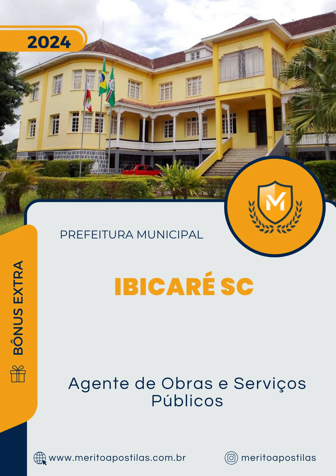 Apostila Agente de Obras e Serviços Públicos Prefeitura de Ibicaré SC 2024