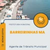 Apostila Agente de Trânsito Municipal Prefeitura de Barreirinhas MA 2024