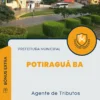 Apostila Agente de Tributos Prefeitura de Potiraguá BA 2024