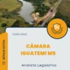 Apostila Analista Legislativo Concurso Câmara Iguatemi MS 2024