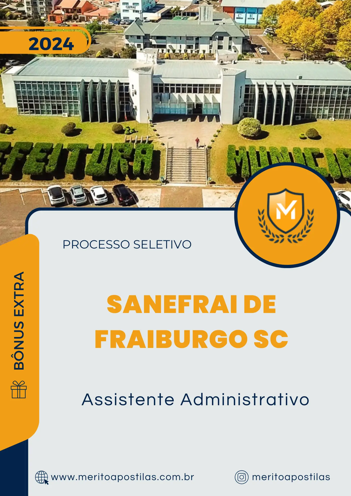 Apostila Assistente Administrativo Processo Seletivo SANEFRAI de Fraiburgo SC 2024