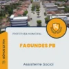 Apostila Assistente Social Prefeitura de Fagundes PB 2024