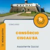 Apostila Assistente Social Consórcio CISCAU BA 2024