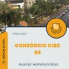 Apostila Auxiliar Administrativo Concurso Consórcio CIRC RS 2024