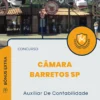 Apostila Auxiliar De Contabilidade Concurso Câmara Barretos SP 2025