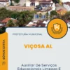 Apostila Auxiliar De Serviços Educacionais Limpeza E Merenda Prefeitura de Viçosa AL 2024