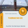 Apostila Auxiliar De Serviços Gerais Prefeitura de Tarrafas CE 2024