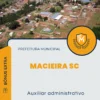 Apostila Auxiliar Administrativo Prefeitura de Macieira SC 2024