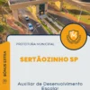 Apostila Auxiliar de Desenvolvimento Escolar Prefeitura de Sertãozinho SP 2024