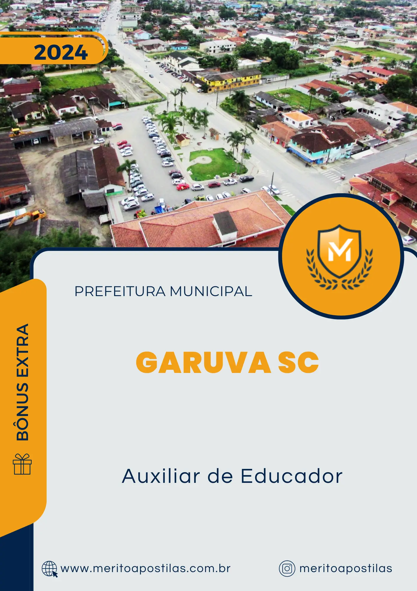 Apostila Auxiliar de Educador Prefeitura de Garuva SC 2024