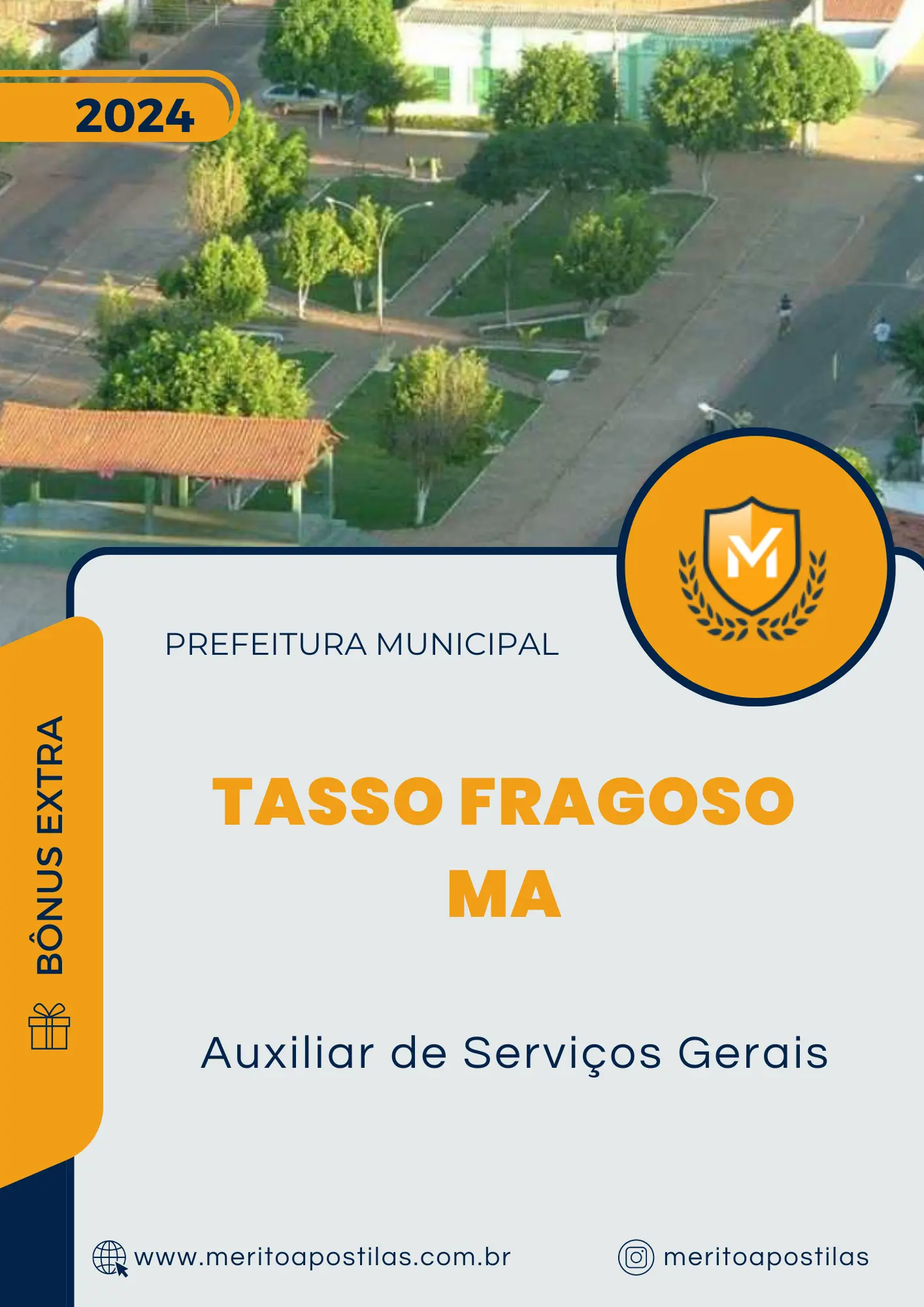 Apostila Auxiliar de Serviços Gerais Prefeitura de Tasso Fragoso MA 2024