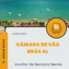 Apostila Auxiliar de Serviços Gerais Câmara de São Brás AL 2024