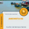 Apostila Auxiliar de Serviços Gerais Prefeitura de Anchieta SC 2024