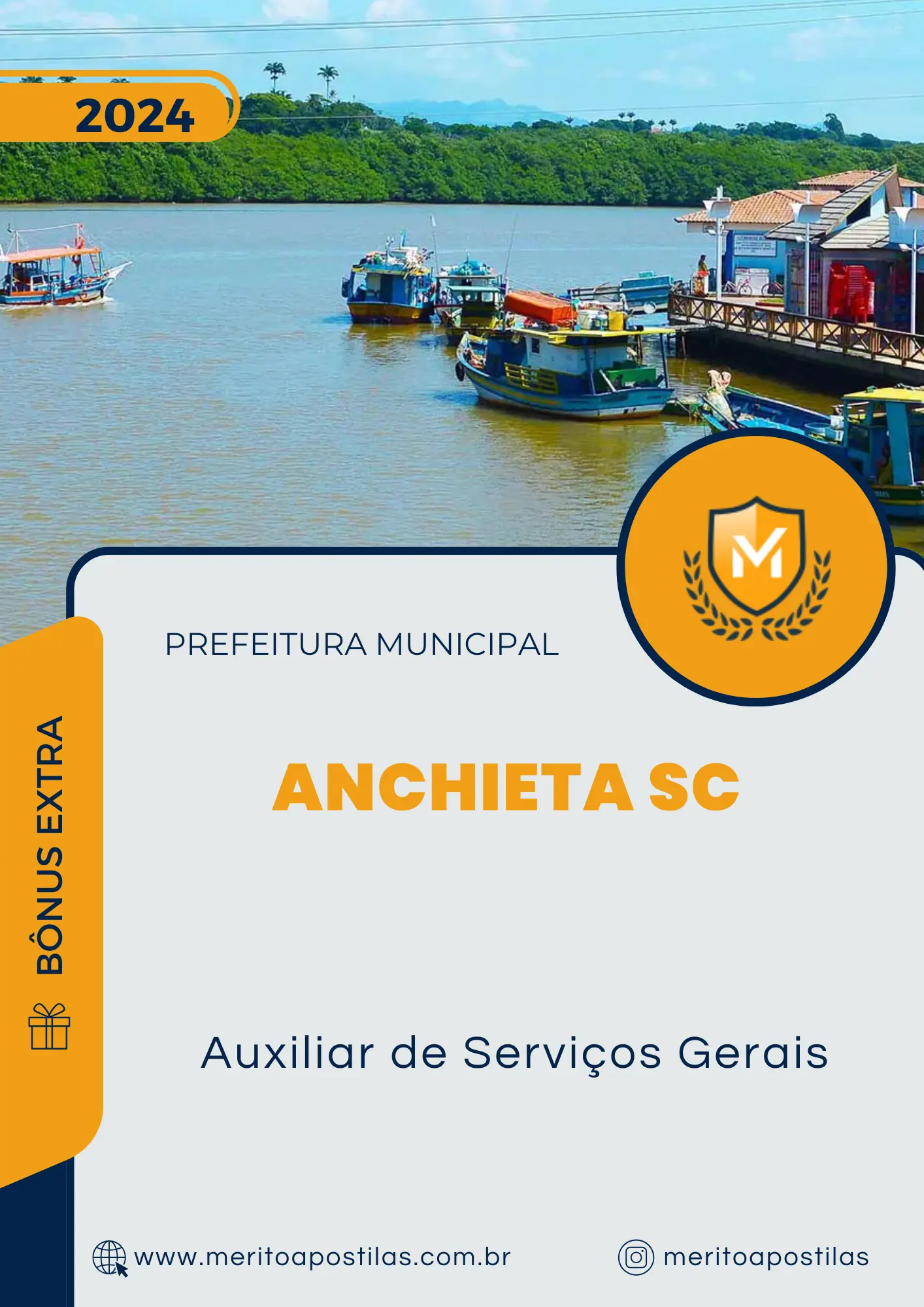 Apostila Auxiliar de Serviços Gerais Prefeitura de Anchieta SC 2024