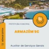 Apostila Auxiliar de Serviços Gerais Prefeitura de Armazém SC 2024