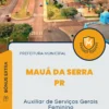 Apostila Auxiliar de Serviços Gerais Feminino Prefeitura de Mauá da Serra PR 2024