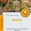 Apostila Especialista em Educação Básica Prefeitura de Ubaí MG 2025