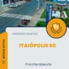 Apostila Fisioterapeuta Processo Seletivo de Itaiópolis SC 2024