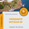 Apostila Inspetor de Alunos Prefeitura de Presidente Epitácio SP 2024