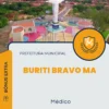 Apostila Médico Prefeitura de Buriti Bravo MA 2024