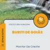 Apostila Monitor De Creche Prefeitura de Buriti de Goiás 2025