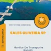 Apostila Monitor De Transporte Escolar Prefeitura de Sales Oliveira SP 2024