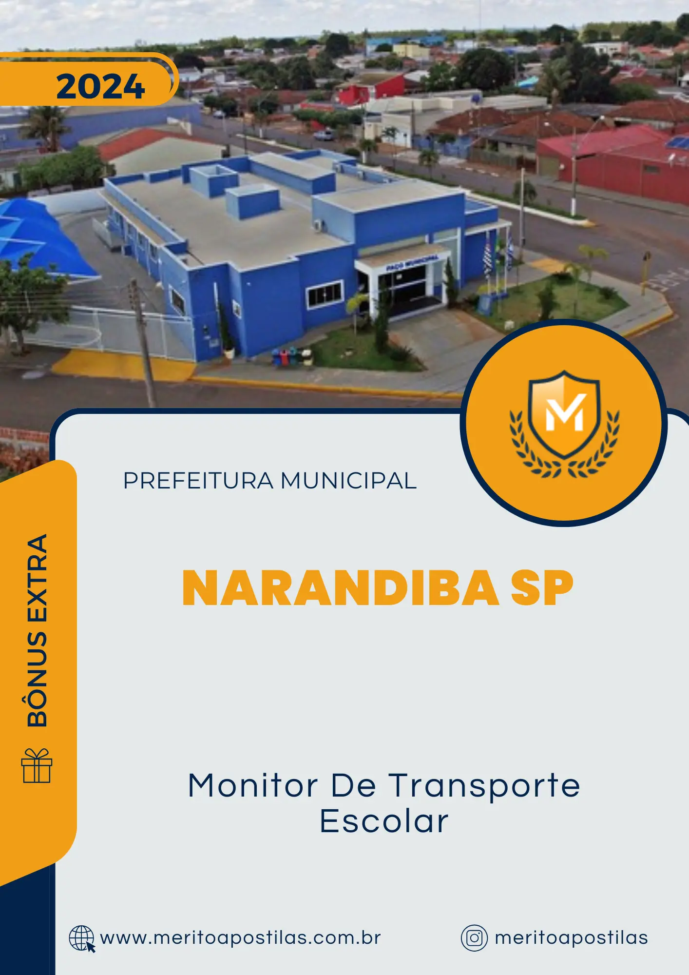 Apostila Monitor De Transporte Escolar Prefeitura de Narandiba SP 2024