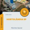Apostila Monitor Social Concurso Hortolândia SP 2024