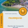 Apostila Monitor de Transporte Escolar Prefeitura de Palhoça SC 2024