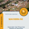 Apostila Operador De Máquinas Médias E Pesadas Prefeitura de Macieira SC 2024