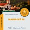 Apostila PEB II Educação Física Prefeitura de Mairiporã SP 2024