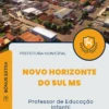 Apostila Professor de Educação Infantil Prefeitura de Novo Horizonte do Sul MS