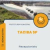 Apostila Recepcionista Prefeitura de Taciba SP 2024