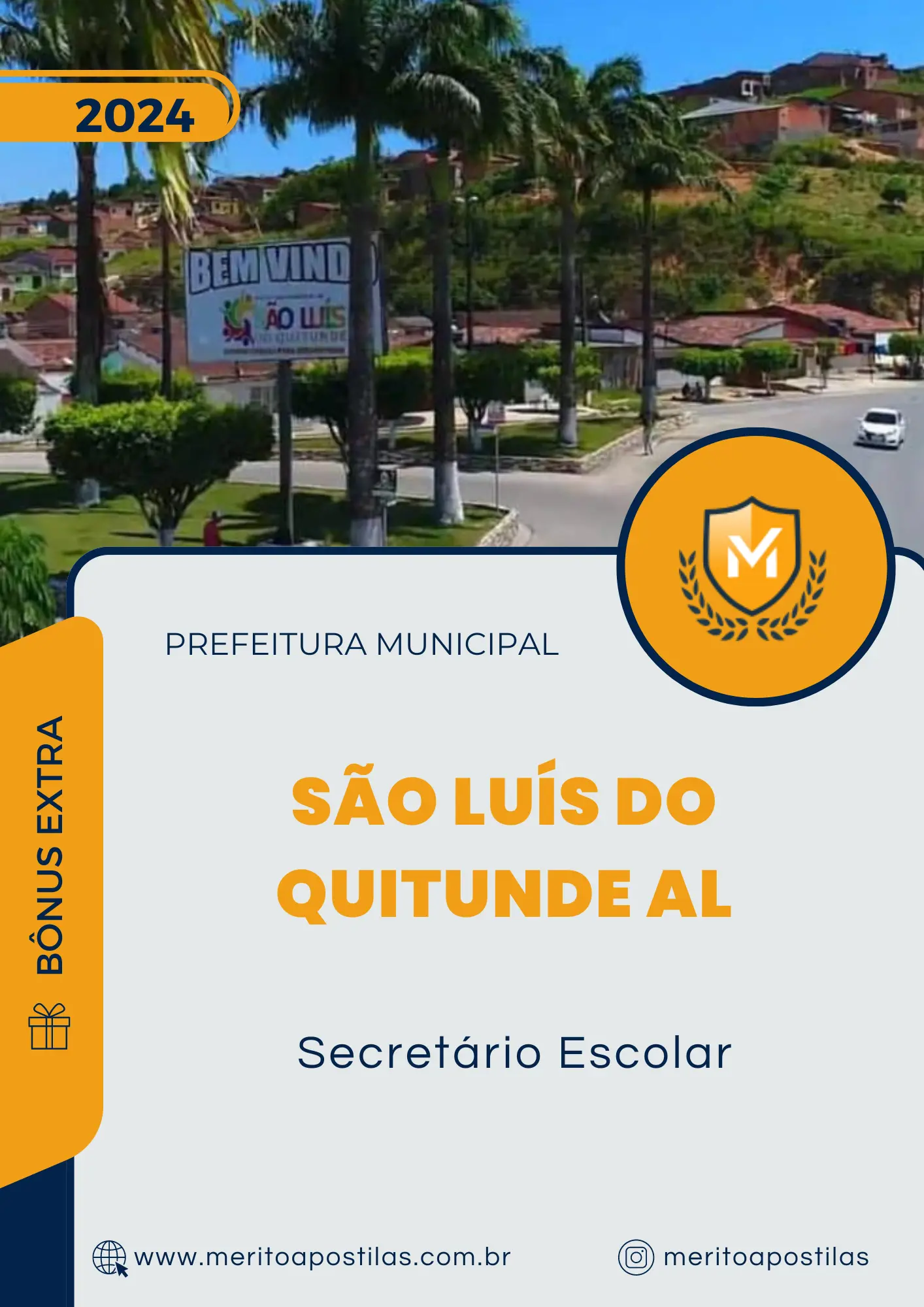 Apostila Secretário Escolar Prefeitura De São Luís Do Quitunde Al 2024