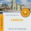 Apostila Técnico Em Radiologia Prefeitura de Cariús CE 2024