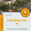 Apostila Técnico em Contabilidade Concurso Consórcio CIRC RS 2024