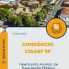 Apostila Telefonista Auxiliar de Regulação Médica Concurso Consórcio CISARF SP 2024