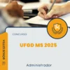 Apostila Administrador Concurso UFGD MS 2024